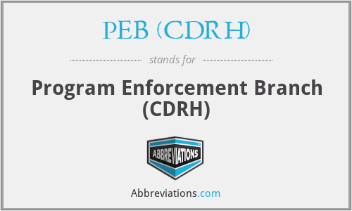 What does PEB (CDRH) stand for?
